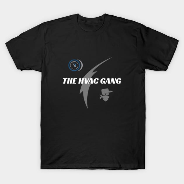 The HVAC Gang T-Shirt by The Hvac Gang